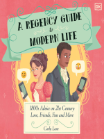 A_Regency_Guide_to_Modern_Life